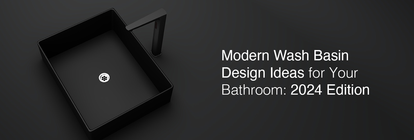 Modern Wash Basin Design